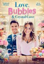Watch Love, Bubbles & Crystal Cove 123movieshub