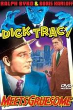 Watch Dick Tracy Meets Gruesome 123movieshub