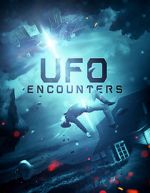 Watch UFO Encounters Online 123movieshub