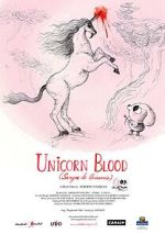Watch Unicorn Blood (Short 2013) 123movieshub