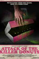 Watch Attack of the Killer Donuts 123movieshub