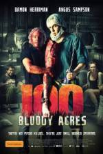 Watch 100 Bloody Acres 123movieshub