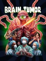 Watch Brain Tumor 123movieshub