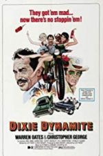 Watch Dixie Dynamite 123movieshub