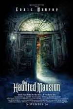 Watch The Haunted Mansion 123movieshub