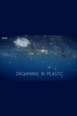 Watch Drowning in Plastic 123movieshub