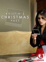Watch Kristin\'s Christmas Past Online 123movieshub