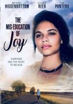Watch The Mis-Education of Joy Online 123movieshub
