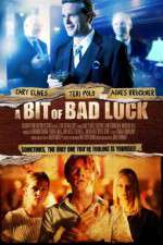 Watch A Bit of Bad Luck 123movieshub