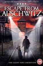 Watch The Escape from Auschwitz 123movieshub
