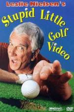 Watch Leslie Nielsen's Stupid Little Golf Video 123movieshub