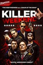 Watch Killer Weekend 123movieshub