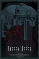 Watch Barren Trees 123movieshub