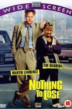 Watch Nothing to Lose 123movieshub
