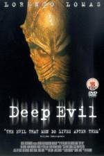 Watch Deep Evil 123movieshub
