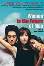 Watch Woman Is the Future of Man 123movieshub