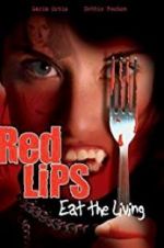 Watch Red Lips: Eat the Living 123movieshub