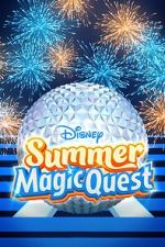 Watch Disney Summer Magic Quest (TV Special 2022) 123movieshub