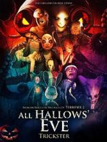 Watch All Hallows Eve Trickster Online 123movieshub