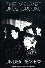 Watch The Velvet Underground Under Review 123movieshub