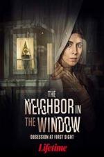 Watch The Neighbor in the Window 123movieshub