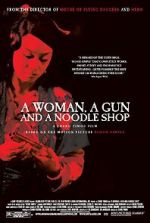 Watch A Woman, a Gun and a Noodle Shop Online 123movieshub