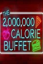 Watch The 2,000,000 Calorie Buffet 123movieshub