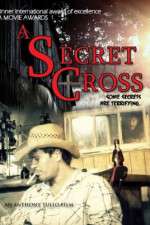 Watch The Secret Cross 123movieshub