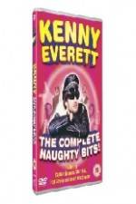 Watch Kenny Everett - The Complete Naughty Bits 123movieshub
