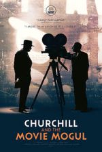 Watch Churchill and the Movie Mogul Online 123movieshub