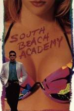 Watch South Beach Academy 123movieshub