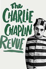 Watch The Chaplin Revue 123movieshub