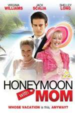 Watch Honeymoon with Mom 123movieshub