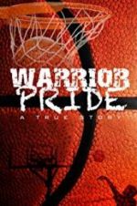 Watch Warrior Pride 123movieshub
