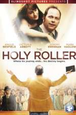 Watch The Holy Roller 123movieshub