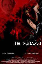 Watch The Seduction of Dr. Fugazzi 123movieshub