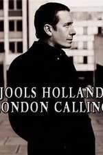 Watch Jools Holland: London Calling 123movieshub