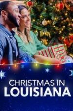 Watch Christmas in Louisiana 123movieshub