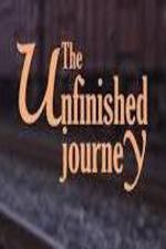 Watch The Unfinished Journey 123movieshub