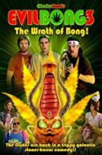 Watch Evil Bong 3: The Wrath of Bong 123movieshub