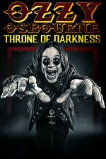 Watch Ozzy Osbourne: Throne of Darkness Online 123movieshub