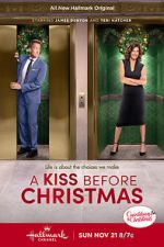 Watch A Kiss Before Christmas 123movieshub