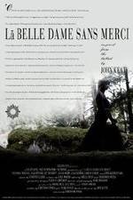 Watch La belle dame sans merci 123movieshub