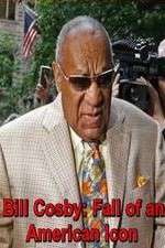 Watch Bill Cosby: Fall of an American Icon 123movieshub