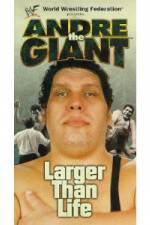 Watch WWF: Andre the Giant - Larger Than Life 123movieshub