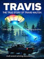 Watch Travis: The True Story of Travis Walton Online 123movieshub
