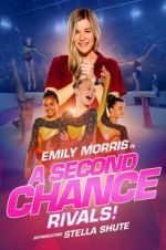 Watch A Second Chance: Rivals! Online 123movieshub