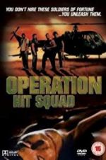 Watch Operation Hit Squad 123movieshub