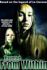 Watch Haunted from Within 123movieshub