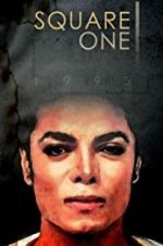 Watch Square One: Michael Jackson Online 123movieshub